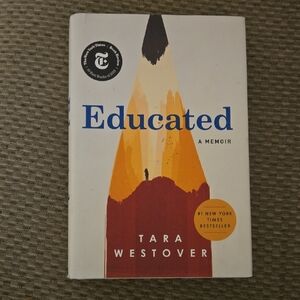 Educated: A Memoir by Tara Westover - Hardcover